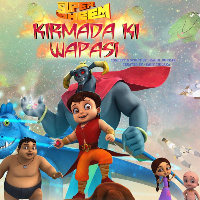 Super Bheem Kirmada Ki Wapsi (2017) full movie download